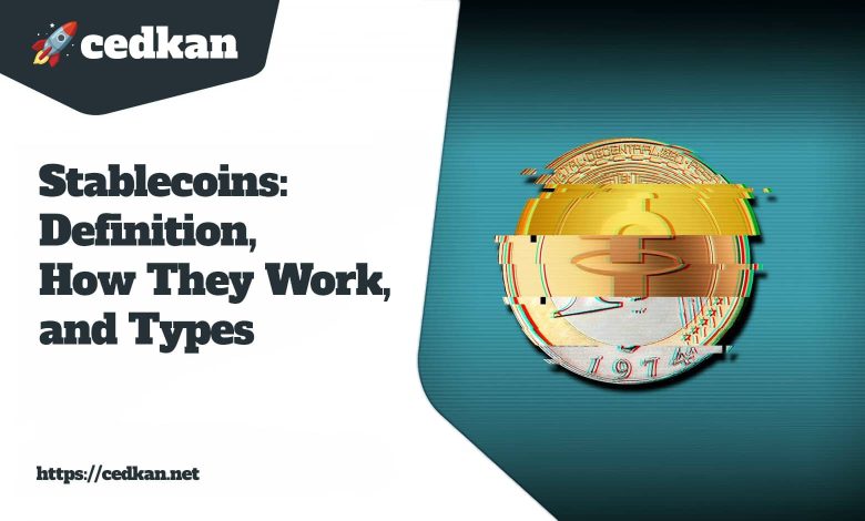 Stablecoins: An infographic on Definition, Types and How They Work