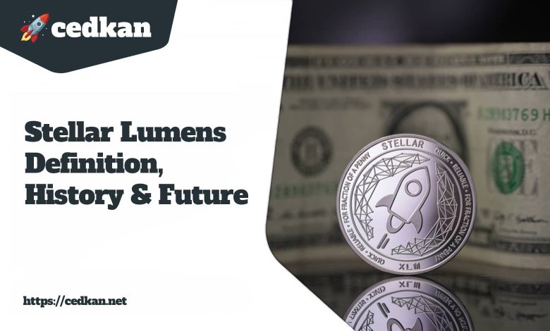 Stellar Lumens Definition, History & Future